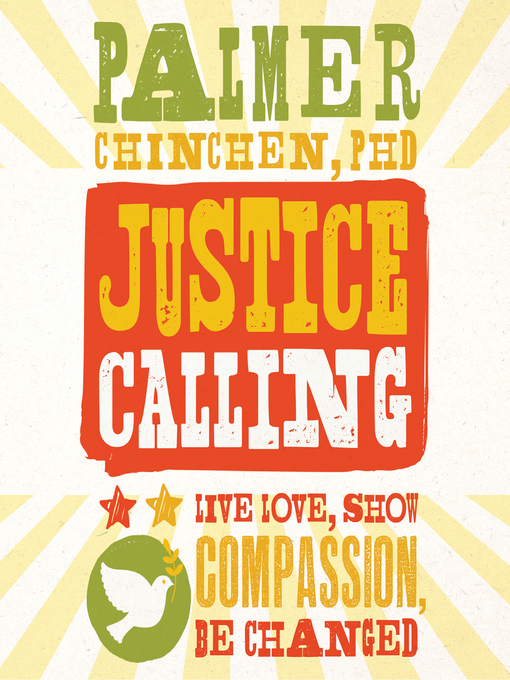 Title details for Justice Calling by Palmer Chinchen - Available